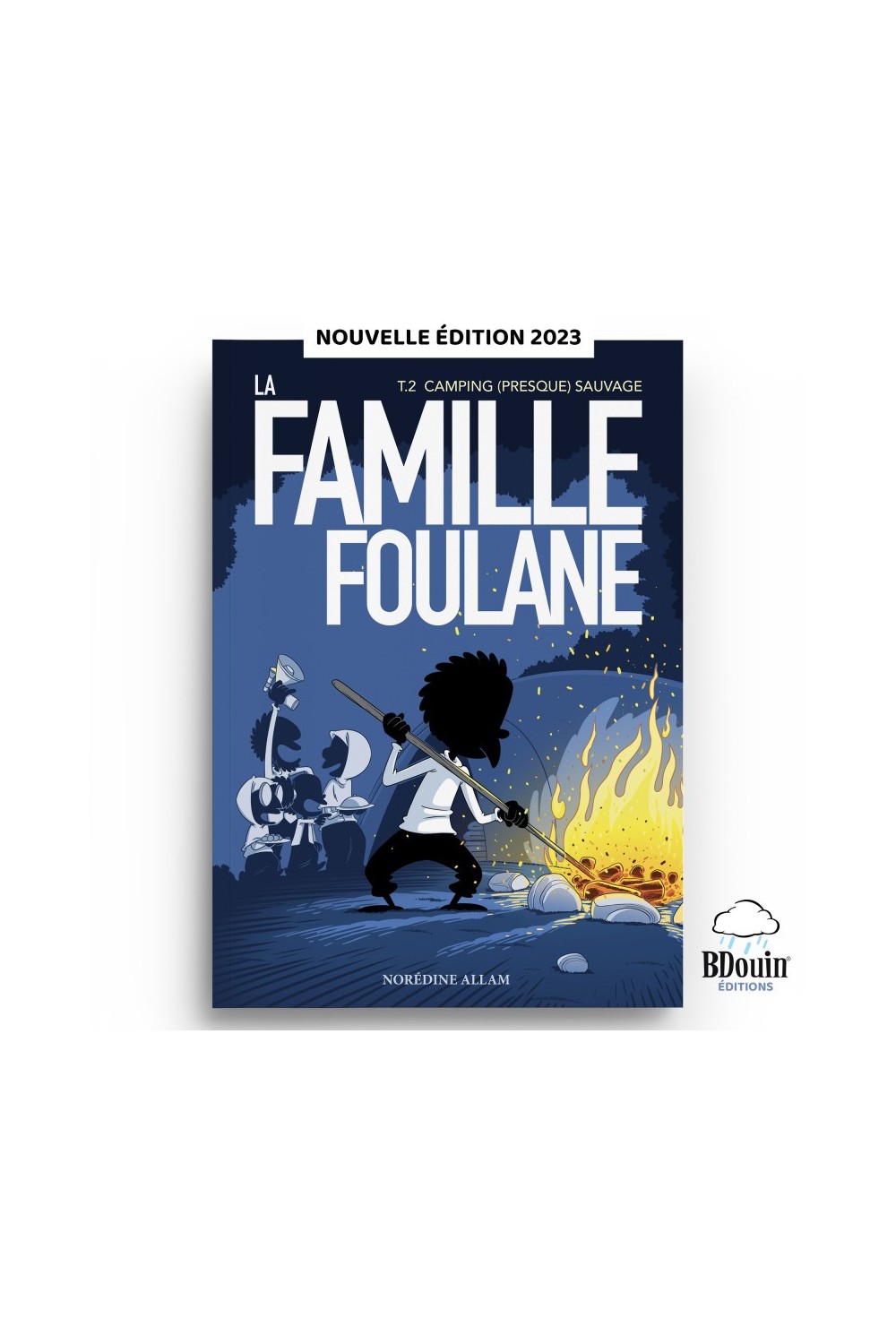 La Famille Foulane (Tome 2) : Camping (presque) sauvage-Livres Enfants-Safwa Boutique