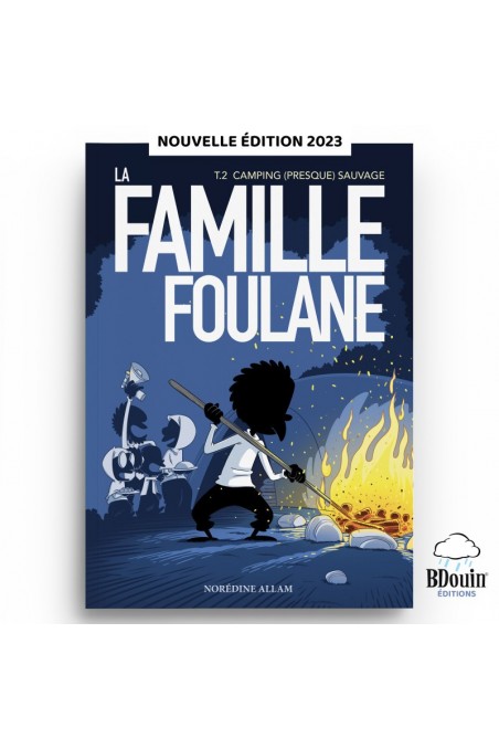 La Famiglia Foulane (Volume 2): Campeggio (quasi) selvaggio-Livres Enfants-Safwa Boutique