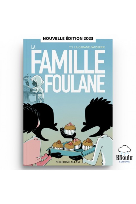 Die Familie Foulane (Band 3): Die Konditorei-Hütte - Bdouin Verlag-Kinderbücher-Safwa Boutique