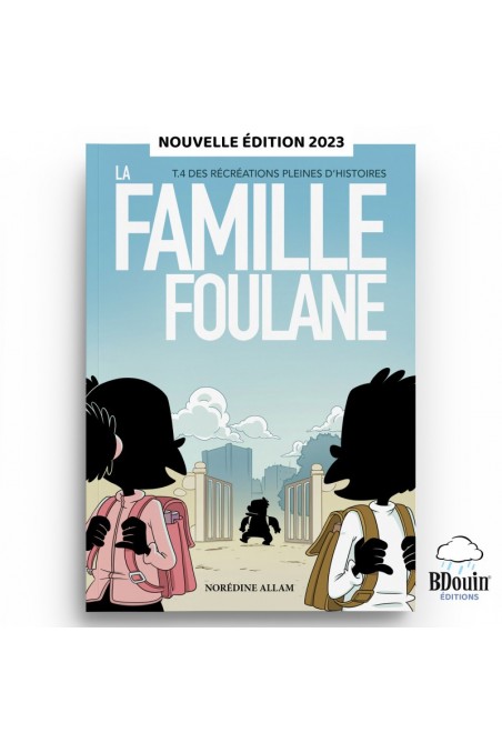 La Famille Foulane (Tome 4) : Des Récréations Pleines D'Histoires-Livres Enfants-Safwa Boutique