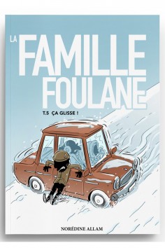 La Familia Foulane (Tomo 5): ¡Esto Resbala! - Ediciones...