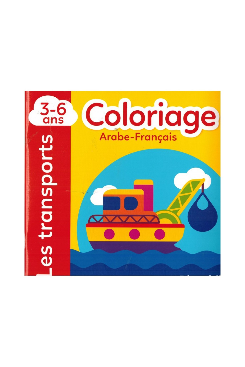 Colorazione I Trasporti AR/FR 3-6 Anni - Educatfal-Livres Enfants-Safwa Boutique