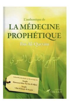 O Autêntico da Medicina Profética, de Ibn Al-Qayyim -...
