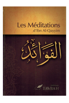 Le Meditazioni, di Ibn Al-Qayyim - Edizioni Tawbah