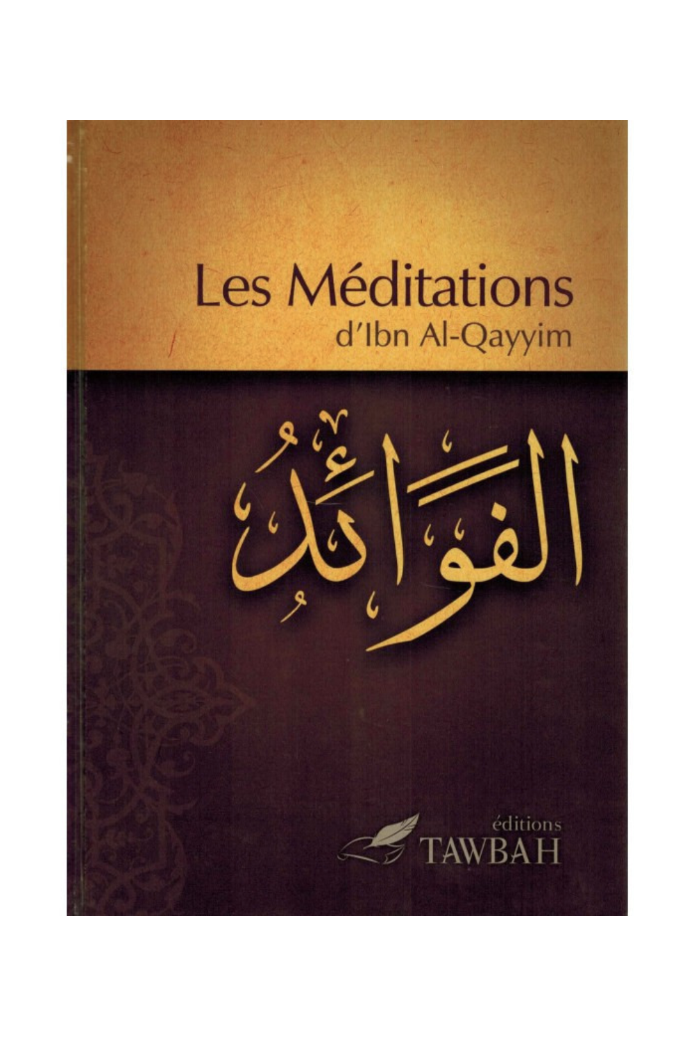 Meditationer, af Ibn Al-Qayyim - Tawbah-udgaver-Rappels & Invocations-Safwa Boutique