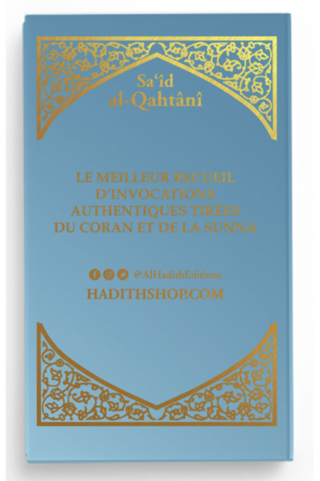 A cidadela do muçulmano AR/FR/fonética de Sa'id al-Qahtânî - Edição Al-Hadîth-Rappels & Invocations-Safwa Boutique