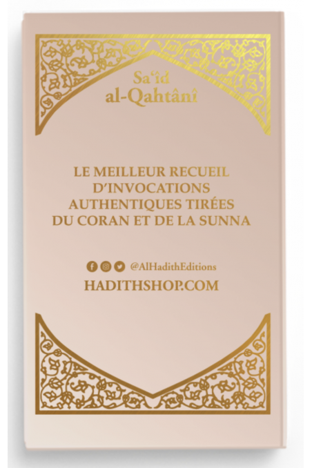 Muslimernes citadel af Sa'îd al-Qahtânî - Al-Hadîth-udgaven-Rappels & Invocations-Safwa Boutique