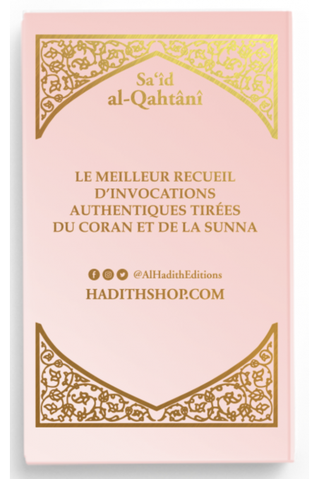 Muslimernes citadel af Sa'îd al-Qahtânî - Al-Hadîth-udgaven-Rappels & Invocations-Safwa Boutique