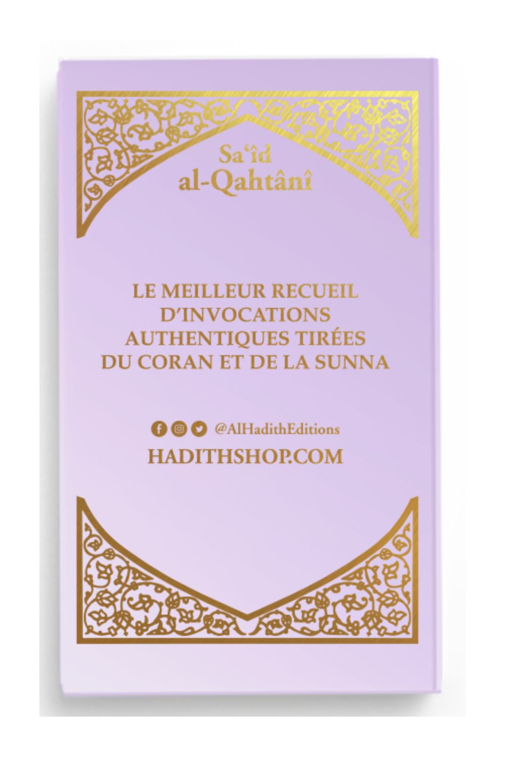 Muslimens citadell AR/FR/fonetisk av Sa'îd al-Qahtânî - Al-Hadîth-utgåvan-Rappels & Invocations-Safwa Boutique