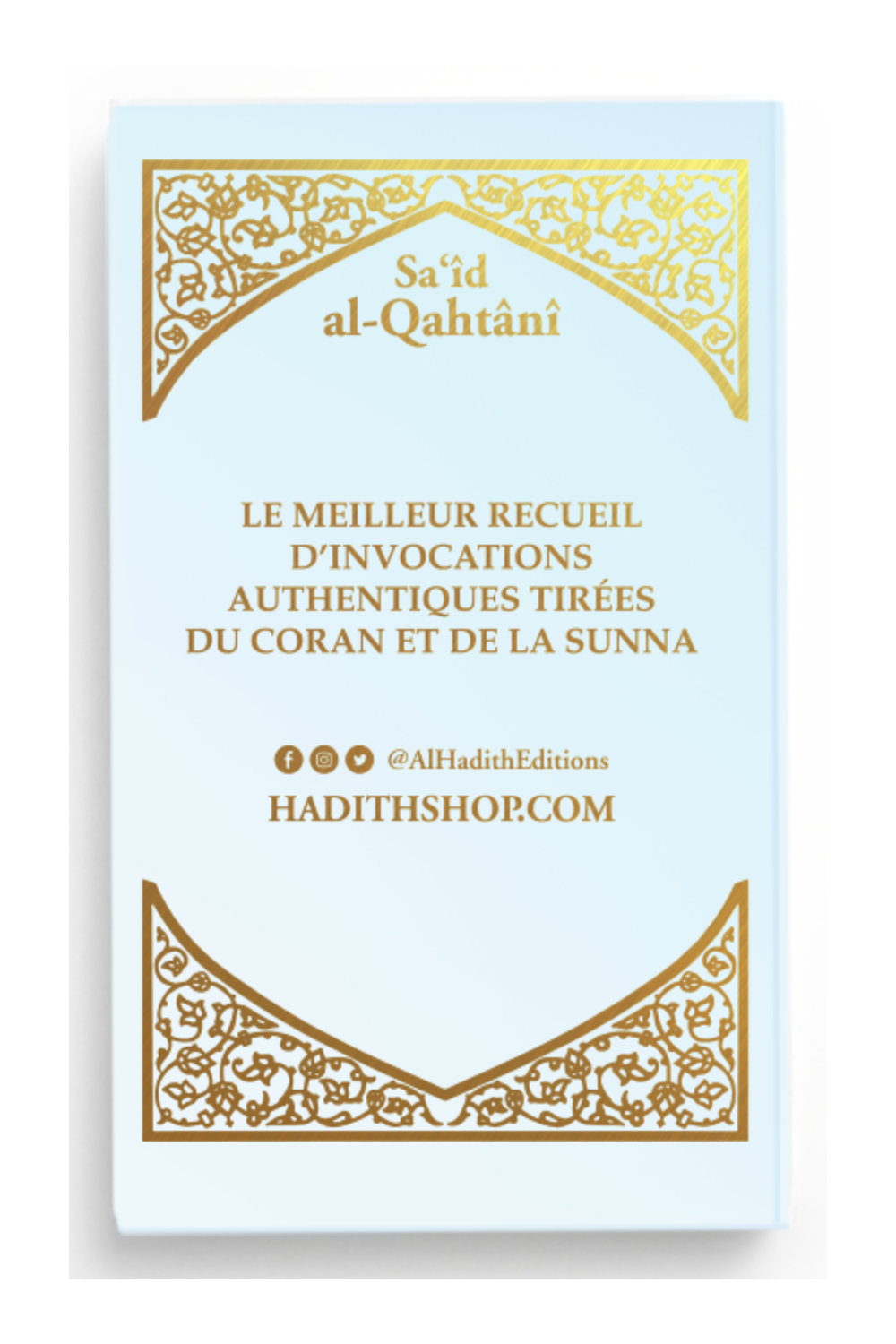 La cittadella del musulmano AR/FR/fonetica di Sa'id al-Qahtani - Edizione Al-Hadith-Rappels & Invocations-Safwa Boutique
