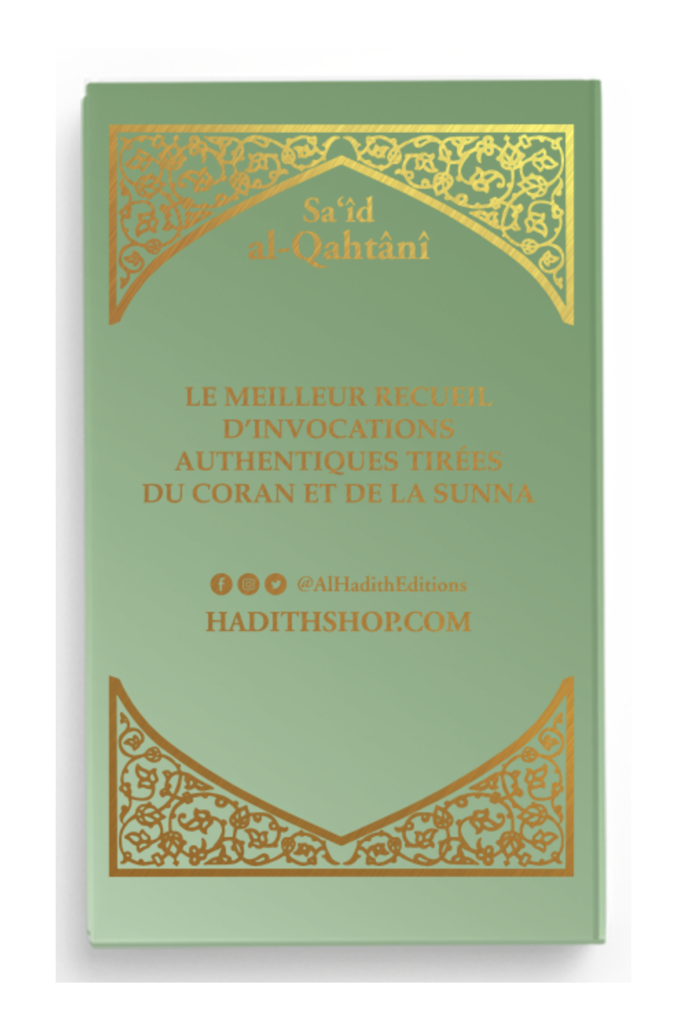 Muslimin linnoitus AR/FR/fonetiikka Sa'îd al-Qahtânî - Al-Hadîth -painos-Rappels & Invocations-Safwa Boutique