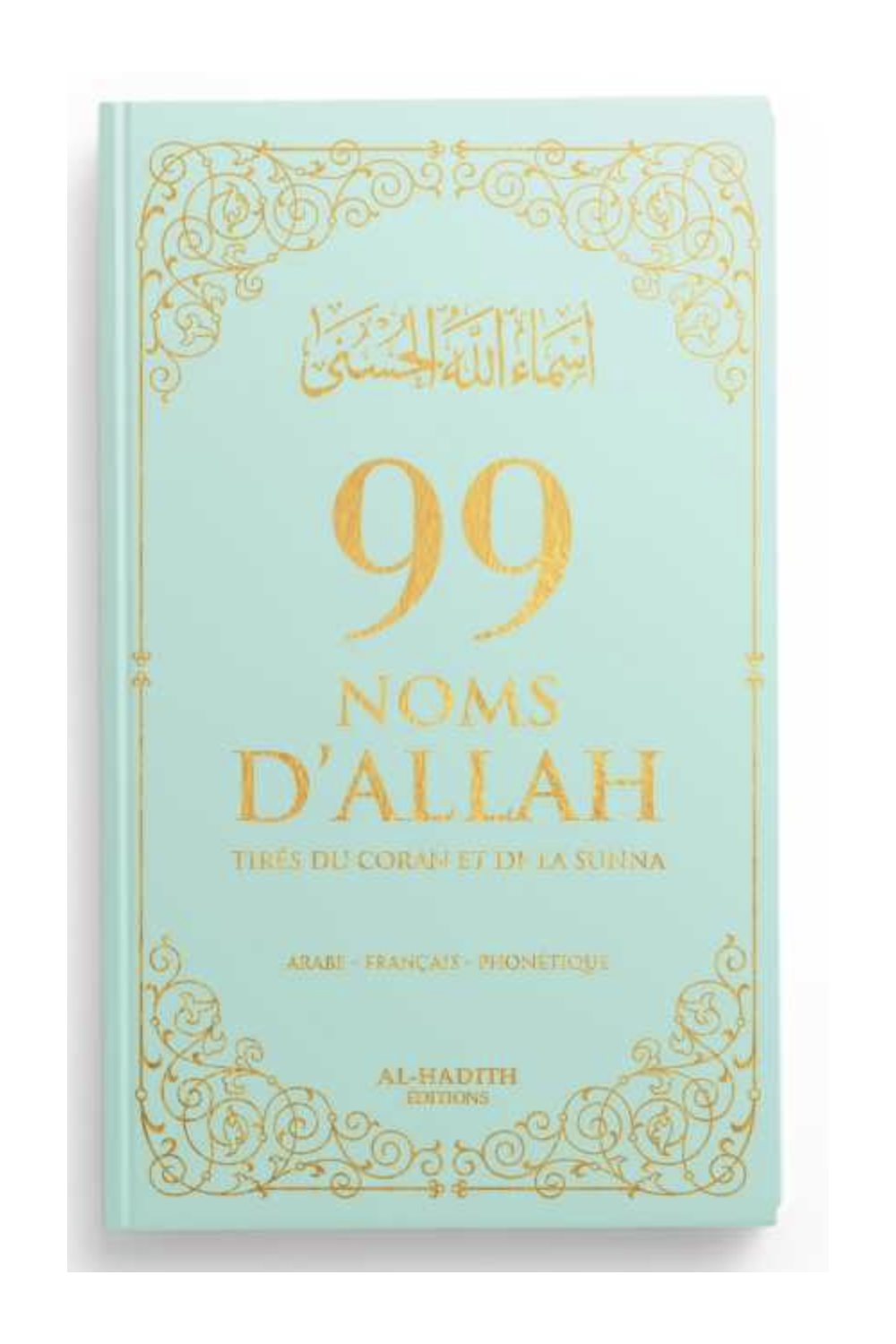 99 navn på Allah hentet fra Koranen og Sunna AR/FR/fonetisk - Utgave Al-Hadîth-Rappels & Invocations-Safwa Boutique