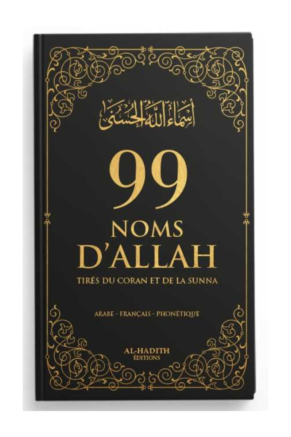99 nomi di Allah tratti dal Corano e dalla Sunna AR/FR/fonetica - Edizione Al-Hadîth-Rappels & Invocations-Safwa Boutique