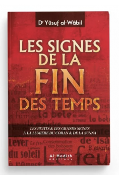 I segni della fine dei tempi del Dr. Yûsuf al-Wâbil - Edizione Al-Hadith