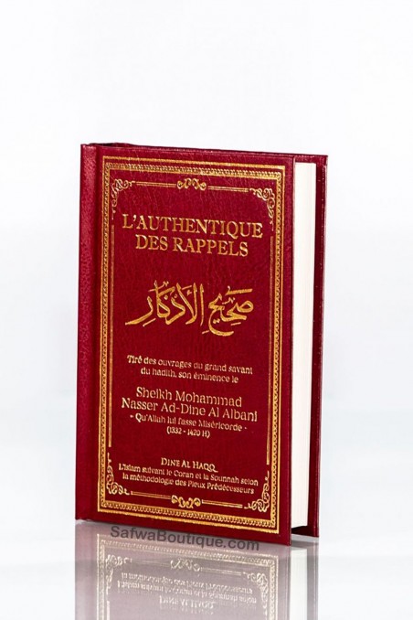 Det Autentiske af Erindringerne (Sahih Al-Adhkar) – Sheikh Muhammad Nasir ad-Din Al-Albani-Rappels & Invocations-Safwa Boutique