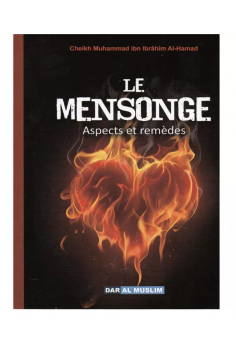 La Menzogna Aspetti e Rimedi secondo Muhammad Al-Hamad -...