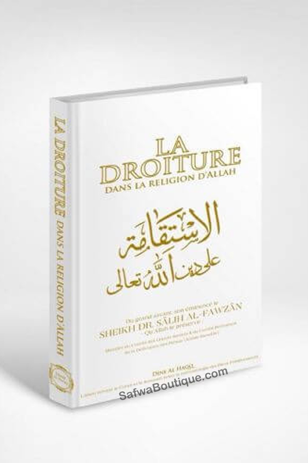 Rettferdighet i Allahs religion – Den Høyeste – Sheikh Salih Al-Fawzan-'Aqida & croyance-Safwa Boutique