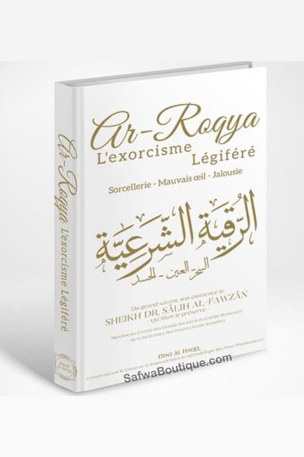 Bogen Ar-Ruqya: Den lovbestemte eksorcisme, trolddom, det onde øje og jalousi – Sheikh Salih Al-Fawzan-Rappels & Invocations-Safwa Boutique