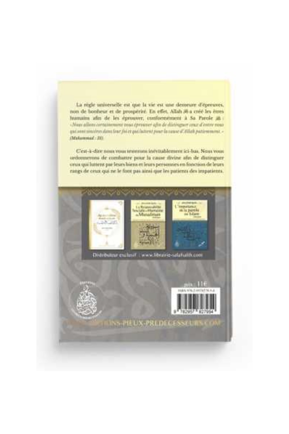 Die Prüfung von Gut und Böse, Von Scheich Raslan - Ausgaben Die Frommen Vorfahren-Akida & Glauben-Safwa Boutique