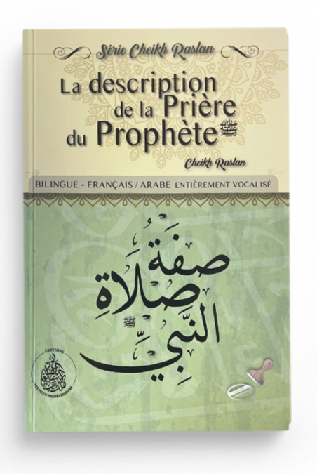 La Descrizione Della Preghiera Del Profeta, Di Sheikh Raslan - Edizioni I Pii Predecessori-Fiqh-Safwa Boutique