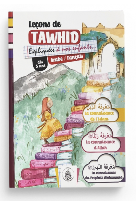 Lektioner i Tawhid Förklarade för Våra Barn för Flickor Från 5 År - Utgåvor De Fromma Föregångarna-Livres Enfants-Safwa Boutique