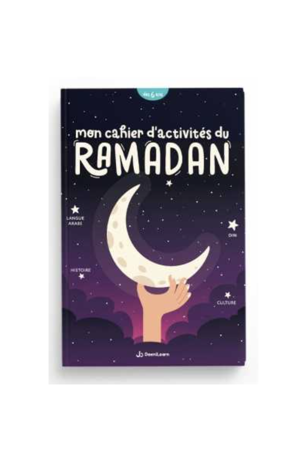 Il mio quaderno di attività del Ramadan "da 6 anni" - EDIZIONE DeeniLearn-Livres Enfants-Safwa Boutique