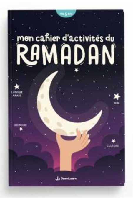 Il mio quaderno di attività del Ramadan "da 6 anni" - EDIZIONE DeeniLearn-Livres Enfants-Safwa Boutique