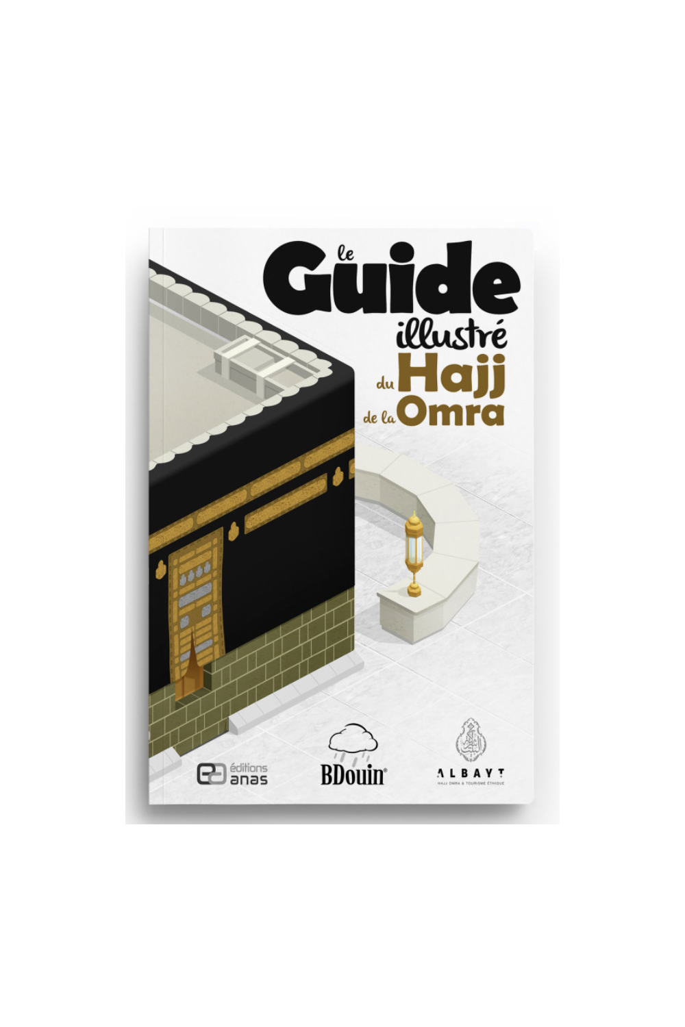 Hajj og Umra Guide, Pilegrimenes foretrukne Guide - Bdouin Utgaver-Fiqh-Safwa Boutique