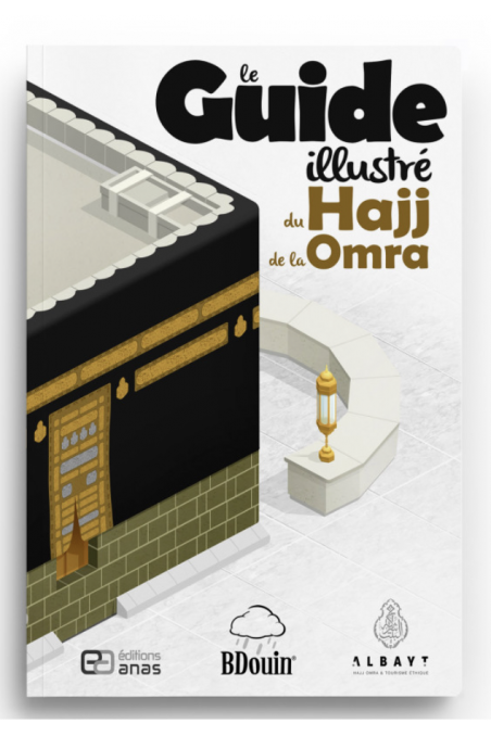 O Guia do Hajj e da Omra, O Guia preferido dos Peregrinos - Edições Bdouin-Fiqh-Safwa Boutique