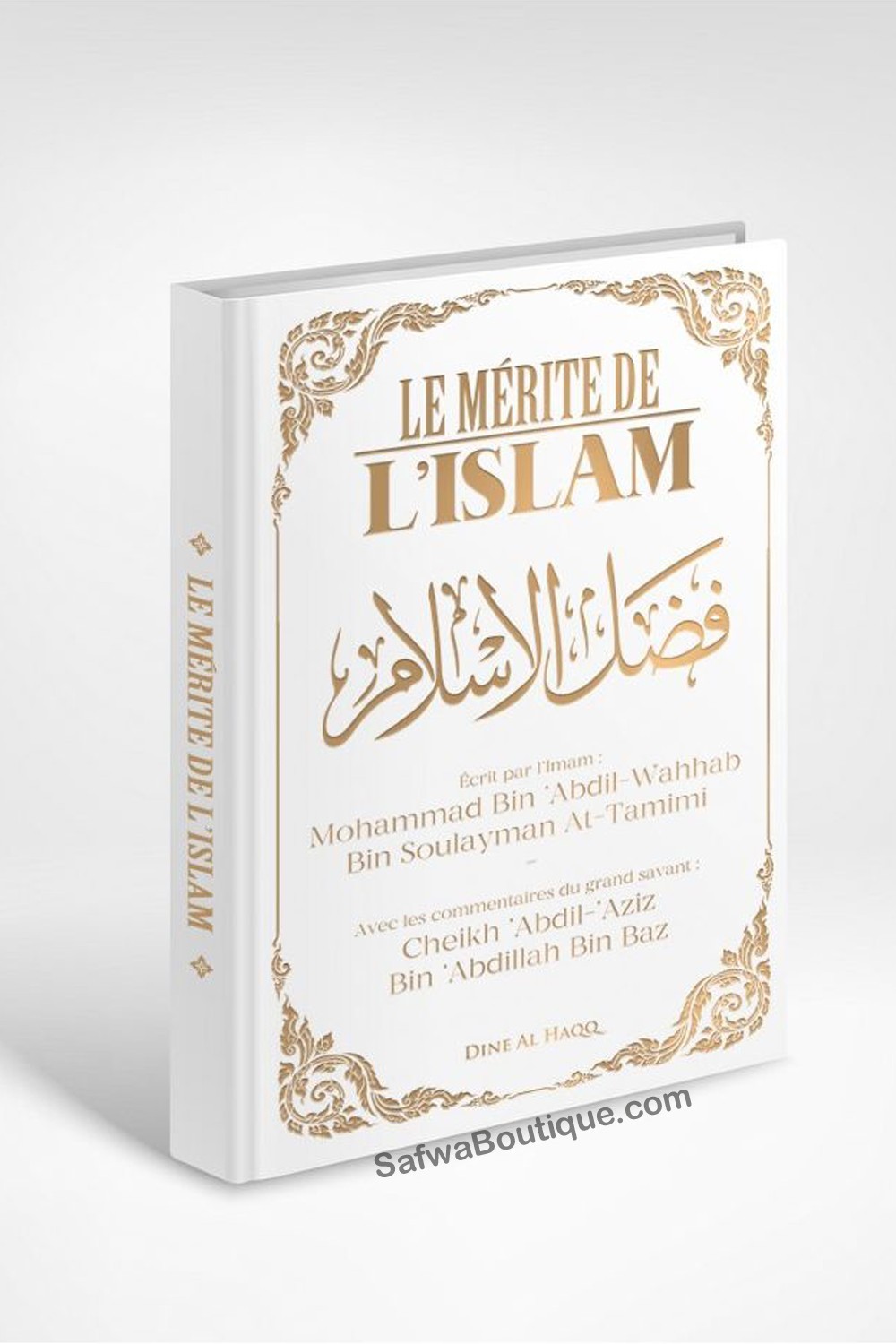 Islams Fortjeneste – Mohammad bin ‘Abdil-Wahhab – med kommentarer af sheikh Ibn Baz-'Aqida & croyance-Safwa Boutique