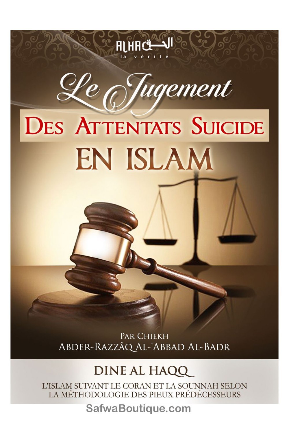 Das Urteil über Selbstmordanschläge im Islam – Scheich Abder-Razzaq Al-'Abbas Al-Badr-Minhaj & Sekten-Safwa Boutique