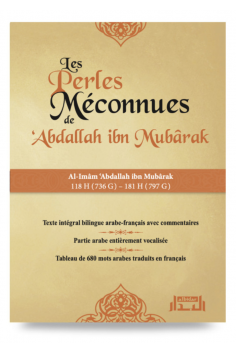 De Okända Pärlorna av Abdallah Ibn Mubarak - Al Bidar Utgåvor