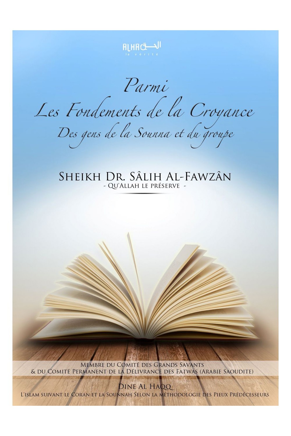 Tra i fondamenti della dottrina della gente della Sunna e della comunità – Sheikh Saleh Al-Fawzan-Minhaj & Sectes-Safwa Boutique