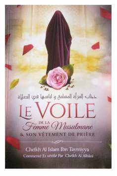 Muslimska kvinnans slöja & hennes bönkläder, av Ibn...