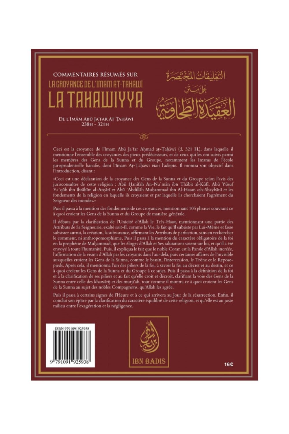 Kommentarer og resumé om imam At-Tahawis tro LA TAHAWIYYA, af Abu Jafar At-Tahawi, fra Salih Ibn Fawzan Al-Fawzan-'Aqida & croyance-Safwa Boutique