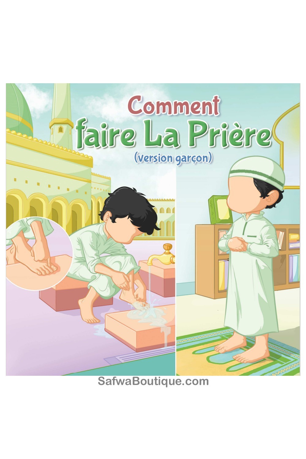 Miten rukous suoritetaan (Poikaversio) – Amana Edition-Livres Enfants-Safwa Boutique