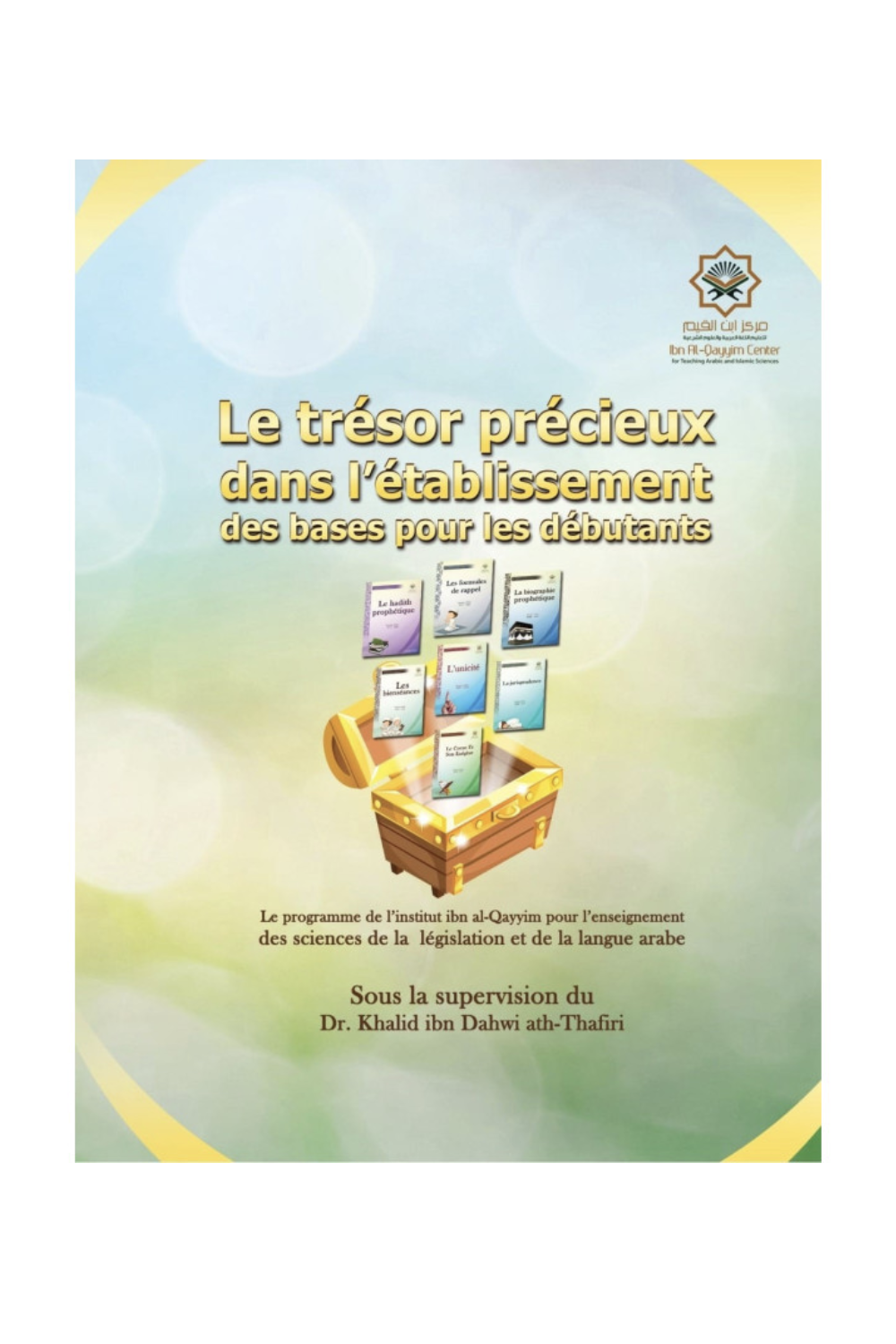 Il Tesoro Prezioso Nell'Impostazione delle Basi per i Principianti - Edizione IBN BADIS-Apprendre l'arabe-Safwa Boutique