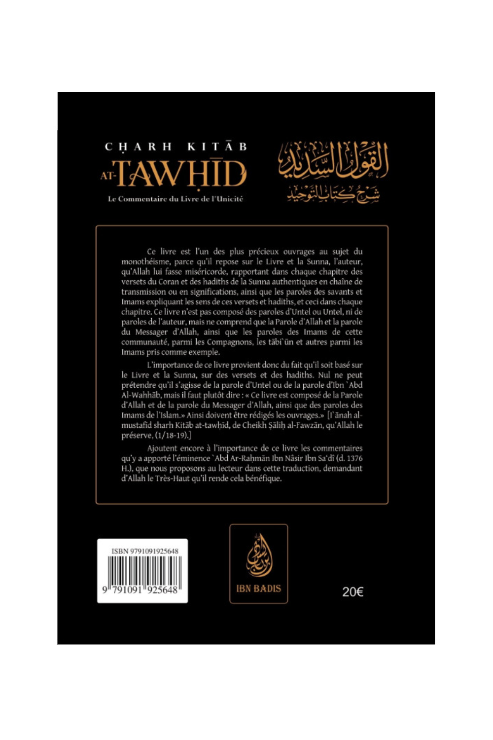 CHARH KITAB AT-TAWHID: O Comentário do Livro da Unicidade, Por Abd Ar-Rahmân Ibn Nâsir Ibn Sa'dî - Edição IBN BADIS-'Aqida & croyance-Safwa Boutique
