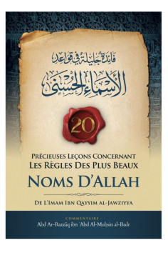 20 Värdefulla Lektioner Om Reglerna För Allahs Vackraste Namn Av Imam Ibn Qayyim - Utgåva IBN BADIS