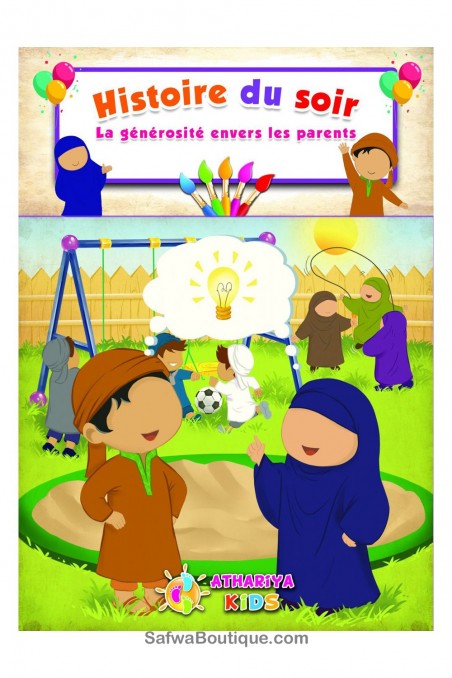 Muslimitarina: Anteliaisuus vanhempia kohtaan-Livres Enfants-Safwa Boutique