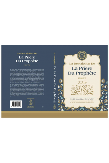 Die Beschreibung des Gebets des Propheten, von Muqbil Ibn Hadi Al-Wadi'i - Ausgabe IBN BADIS-Fiqh-Safwa Boutique