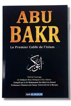 Abu Bakr o primeiro califa do Islã de Ibn Kathir -...