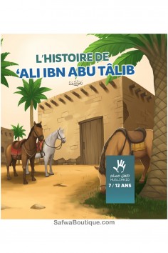 De geschiedenis van Ali ibn Abu Talib (7/12 jaar) -...