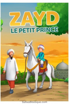 Zayd den Lilla Prinsen - MuslimKid Utgåvor