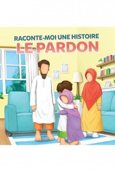 Raccontami una storia: Il Perdono - Edizioni MuslimKid