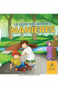O livro das boas maneiras 7/12 anos - Edições MuslimKid