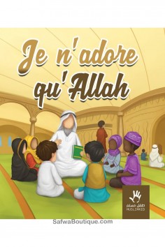 Adoro solo Allah - Edizioni MuslimKid