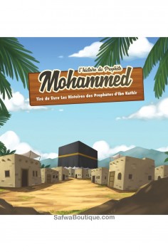 A história do Profeta Mohammed 7/12 anos - Edições MuslimKid