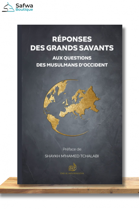 Respostas dos Grandes Sábios às Perguntas dos Muçulmanos do Ocidente Volume 1 - Edições Dar Al Mouwahidin