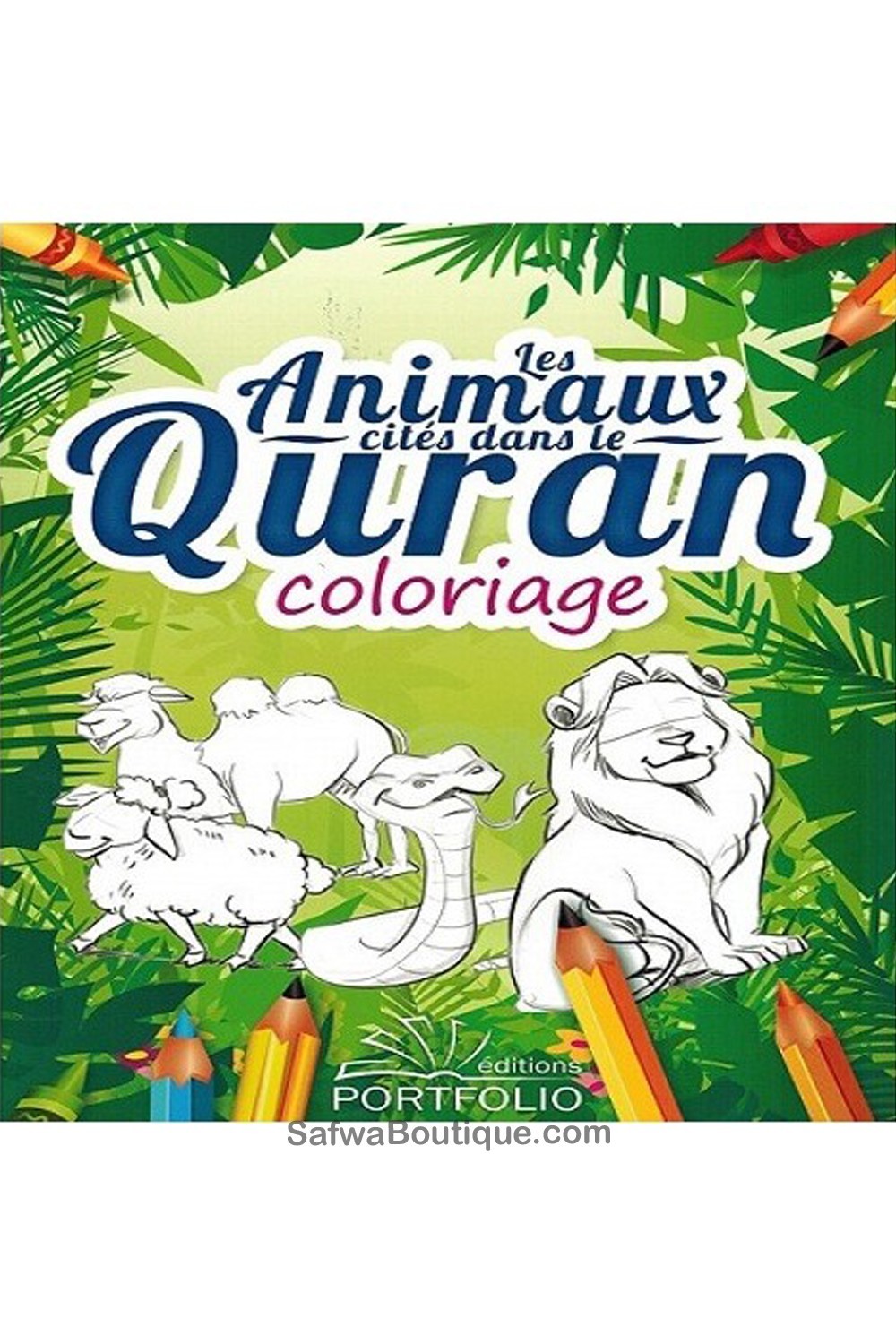 Livro de Colorir: Os animais mencionados no Alcorão - Edição Portfólio-Livres Enfants-Safwa Boutique